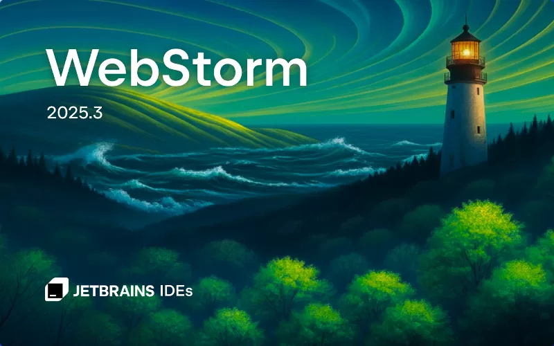 JetBrains WebStorm 2025.3.2 直装激活版：前端开发终极利器，智能支持 React/Vue/Angular 全栈开发