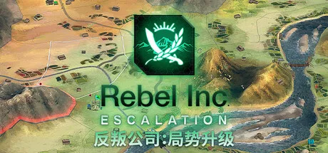 《反叛公司：局势升级》V1.6.1.0 中文免安装版 | 附风灵月影修改器 | 深度政治军事策略大作