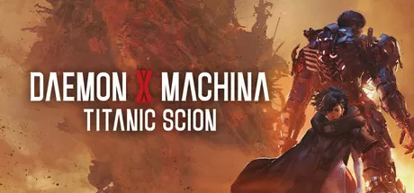 《机甲战魔：神话之裔/Daemon X Machina Titanic Scion》中文版下载 – 全DLC整合+自由机甲定制+空地立体战斗，爽快硬核机甲动作神作！