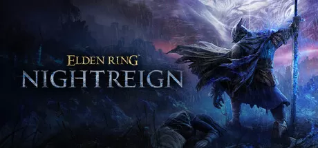 《艾尔登法环:黑夜君临/ELDEN RING NIGHTREIGN》v1.03 中文完整版:基于宫崎英高魂系宇宙深度重构,含“遗忘山谷”DLC,全新剧情、地图、Boss与战斗系统,打造前所未有的黑暗奇幻史诗体验!